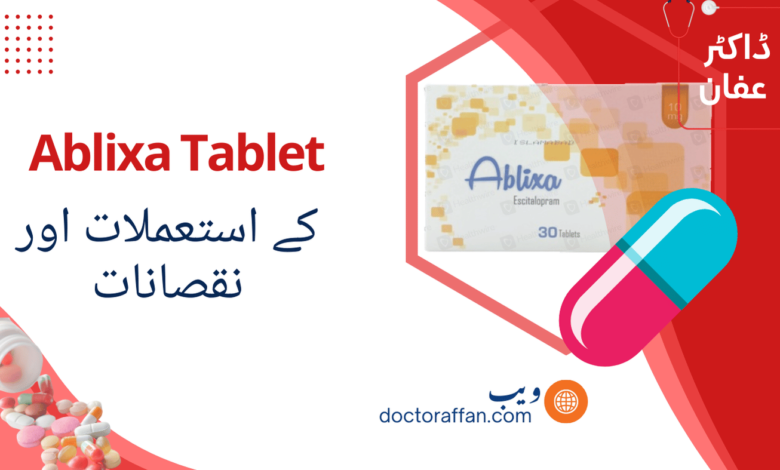 Ablixa Tablet uses in urdu