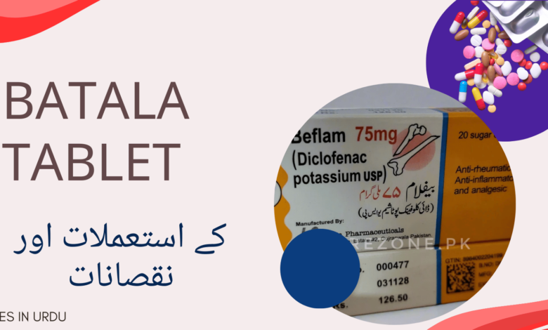 Batala Tablet uses in urdu