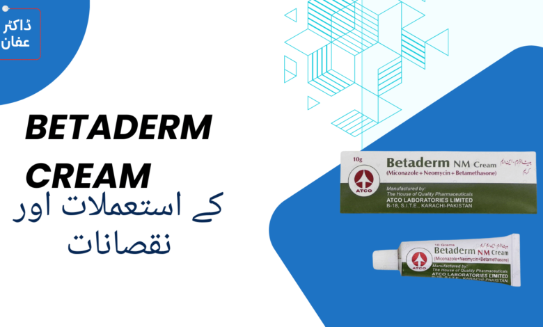 Betaderm Cream tablet uses in urdu