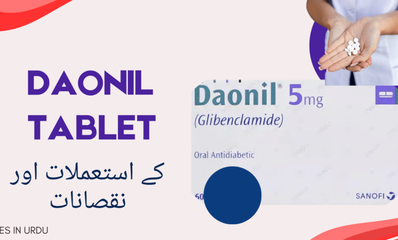 Daonil Tablet uses in urdu