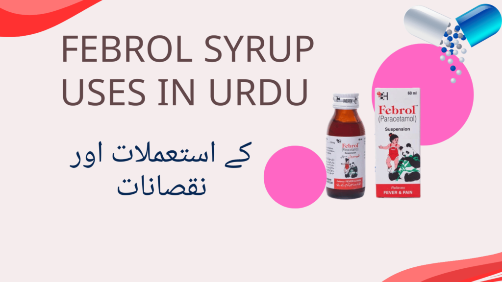 Febrol Syrup uses in urdu