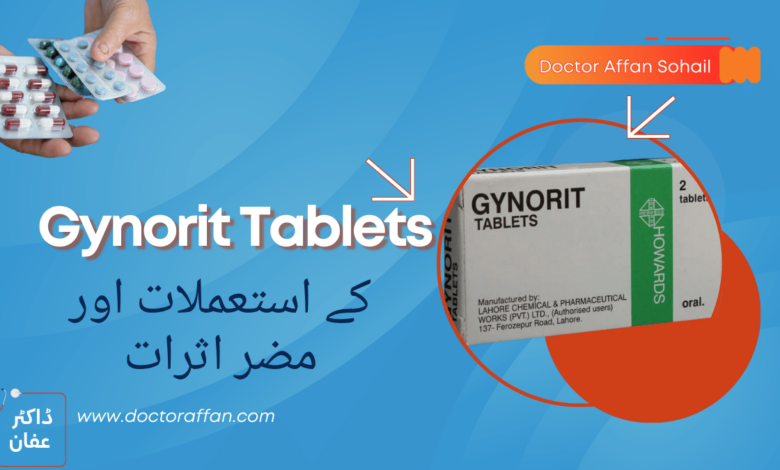 Gynorit Tablets uses in urdu