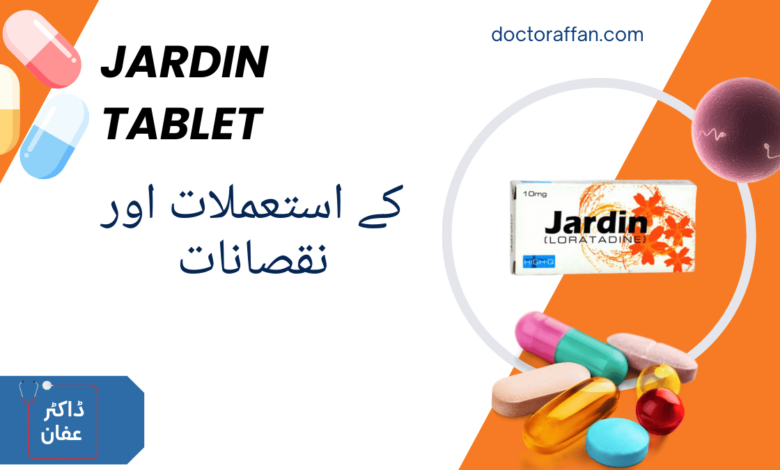 Jardin Tablet uses in urdu