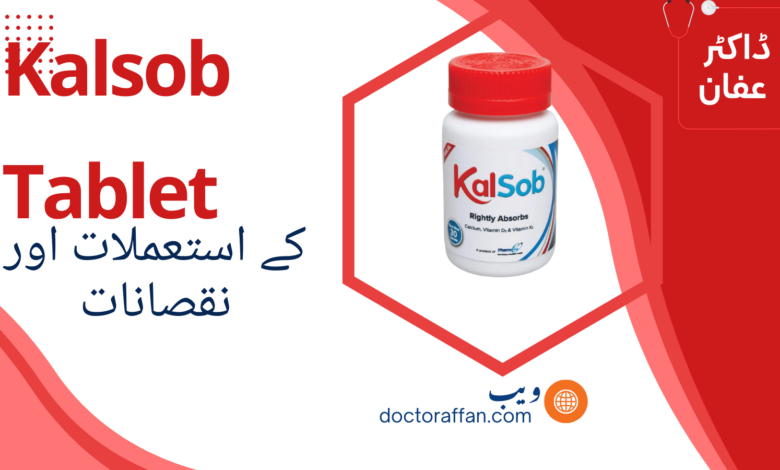 Kalsob Tablet Forte uses in urdu