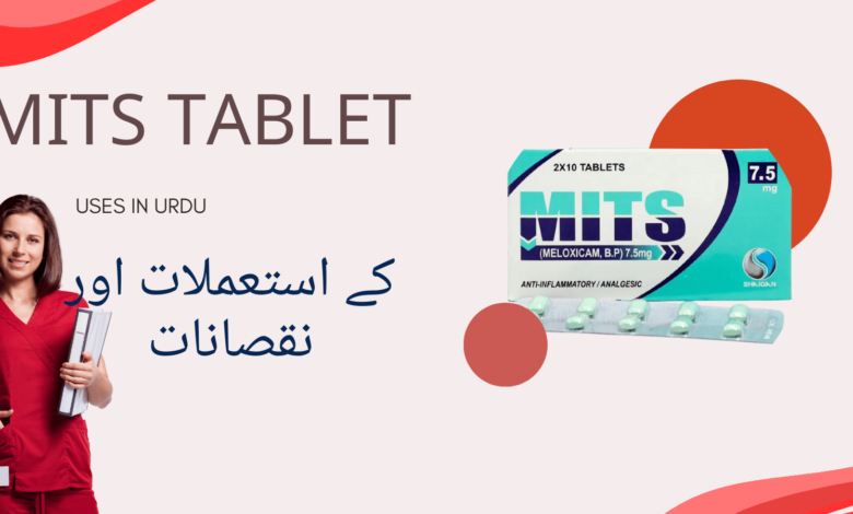 Mits Tablet uses in urdu