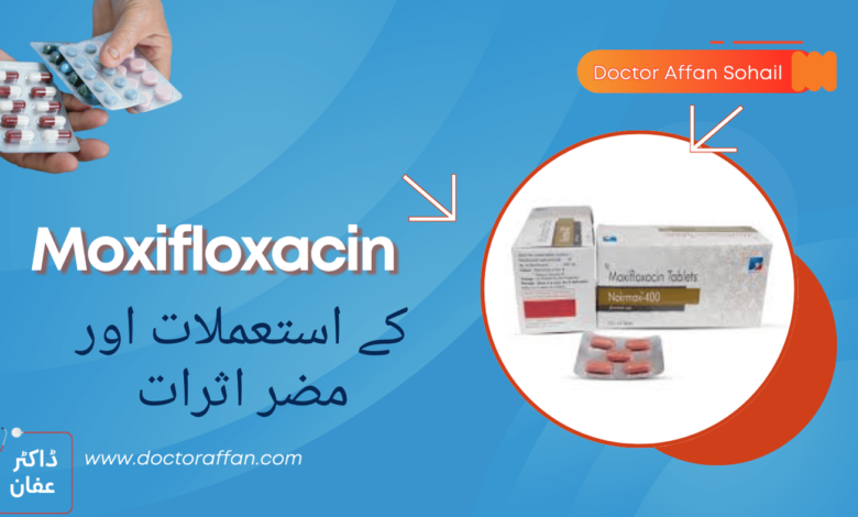 Moxifloxacin uses in urdu