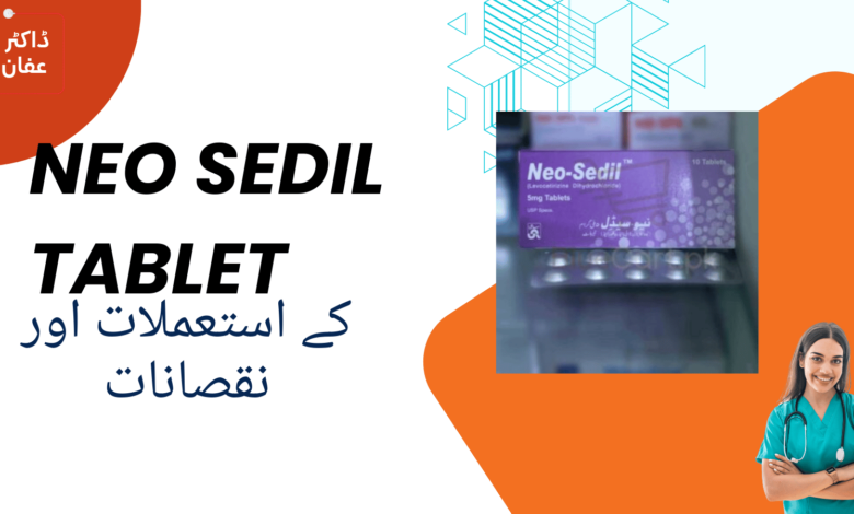 Neo Sedil Tablet uses in urdu