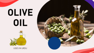 Olive oil uses in urdu