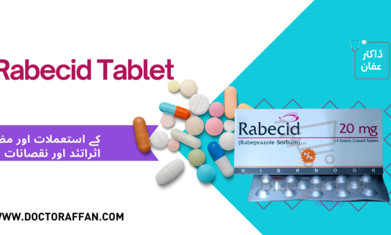 Rabecid Tablet uses in urdu