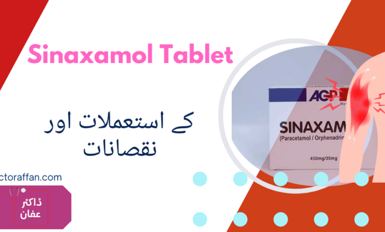 Sinaxamol Tablet uses in urdu