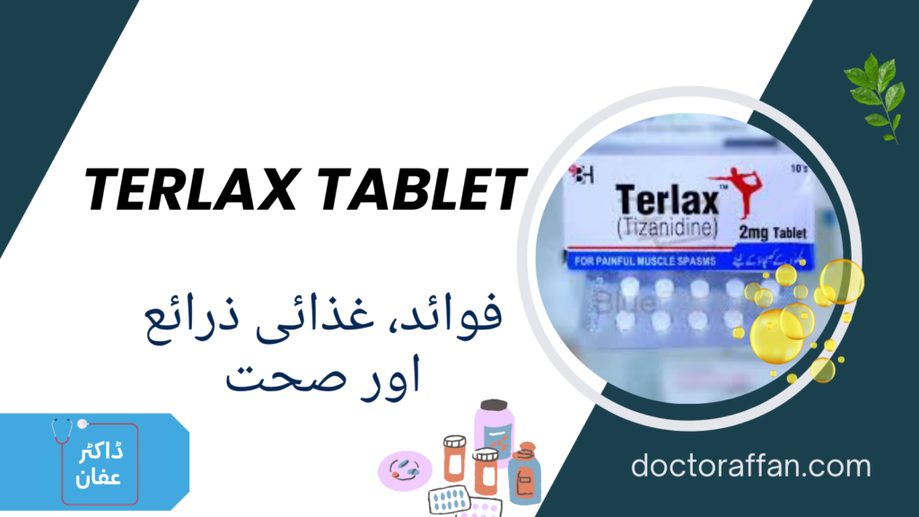 Terlax Tablet uses in urdu