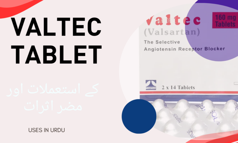 Valtec Tablet uses in urdu