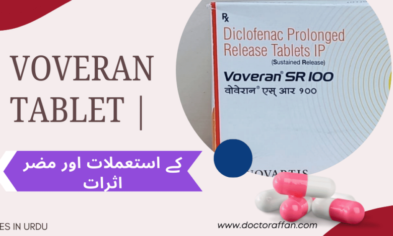 Voveran Tablet _ uses in urdu