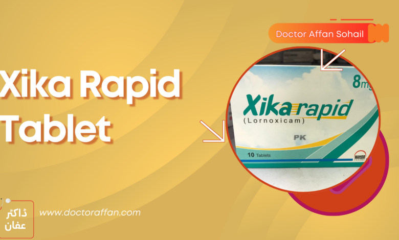 Xika Rapid Tablet uses in urdu