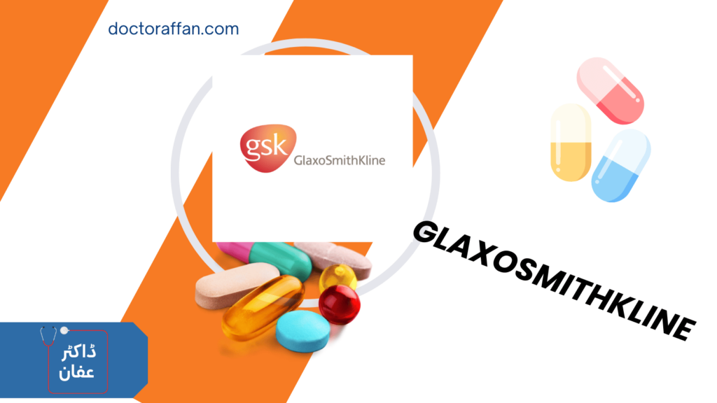 Glaxosmithkline Tablet uses in urdu